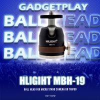 ราคา [กรุงเทพฯ ด่วน 1 ชั่วโมง] Hilight BallHead MBH-19 หัวบอลเล็ก (23271951282)