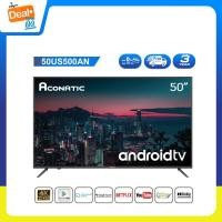 ราคา Aconatic LED Android TV UHD แอลอีดี แอนดรอย ทีวี ขนาด 50 นิ้ว รุ่น 50US500AN (รับประกัน 3 ปี) (19625326051)