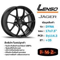 ราคา ล้อแม็ก เลนโซ่ JAGER-DYNA ขอบ 17x7.5" 5รู114.3 ET+35 สีMK แม็กรถยนต์ lenso17 แม็กรถยนต์ขอบ17 (6934535753)