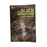ราคา the black reckoning เดอะแบล็ก เรคคอนนิง มหาคัมภีร์พิพากษา มือสอง (9858883922)