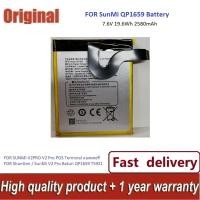 ราคา ✨สำหรับ ShanGmi / SunMi V2 Pro QP1659 เครื่องบันทึกแบตเตอรี่ Bargun 7.6V 19WH/2580mAh--อุปกรณ์ใหม่ (26013913321)