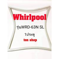 ราคา ขอบยางตู้เย็น Whirlpool 1ประตู รุ่นWRD-63N SL (8686735586)