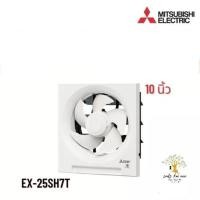 ราคา Mitsubishi พัดลมดูดอากาศ พัดลมดูดอากาศติดผนัง 10 นิ้ว (Ventilation Fan) รุ่น EX-25SH7T (18489856828)