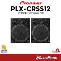ราคา [ใส่โค้ดลด1000บ.] PIONEER DJ PLX-CRSS12 Pair เครื่องเล่นดีเจ Turntable DJ รับประกันศูนย์ Music Arms (26702734823)