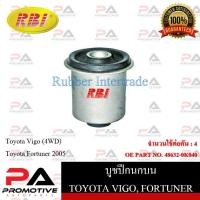 ราคา บูชปีกนก RBI สำหรับรถโตโยต้าวีโก้ TOYOTA VIGO (4WD), ฟอร์จูนเนอร์ FORTUNER 2005 (23871580405)