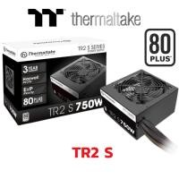 ราคา PSU THERMALTAKE TR2 S 550W / 650W / 750W (80+ White) POWER SUPPLY (27464108752)
