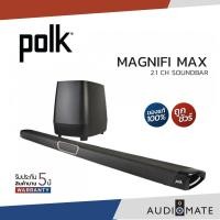 ราคา POLK AUDIO MAGNIFI MAX SOUNDBAR 180W + SUBWOOFER / 3.1 CHANNEL / รับประกัน 5 ปี โดย Power Buy / AUDIOMATE (12909852205)