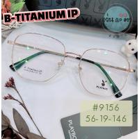 ราคา แว่นตา แว่นสายตา รับตัดเลนส์สายตา กรอบแว่น Titanium IP กรอบแว่น PLAYBOY 9156 กรอบ over size แว่นกรองแสง แว่นออโต้ (22834836898)