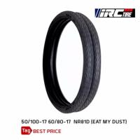 ราคา IRC ยางนอกมอเตอร์ไซค์ (ยางสนาม) 50/100-17,60/80-17 NR81D (EAT MYDUST) (410622472)