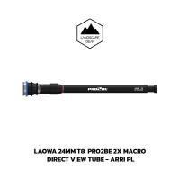 ราคา Laowa 24mm T8 Pro2be 2X Macro Cinema Direct View For Arri PL เลนส์ซีนิม่า มาโคร (24463489417)
