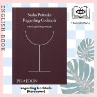 ราคา [Querida] หนังสือภาษาอังกฤษ Regarding Cocktails [Hardcover] (27735947159)