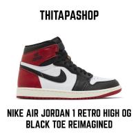 ราคา NIKE AIR JORDAN 1 RETRO HIGH OG BLACK TOE REIMAGINED (25291527441)
