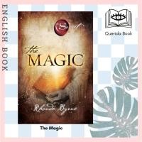 ราคา [Querida] หนังสือภาษาอังกฤษ The Magic (The Secret) by Rhonda Byrne (17232185386)