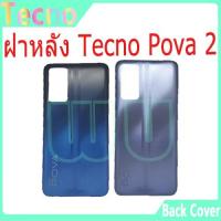 ราคา ใหม่ ฝาครอบแบตเตอรี่ด้านหลัง สําหรับ Tecno Pova 2 battery back cover tecno pova2 ฝาหลัง (27726252011)