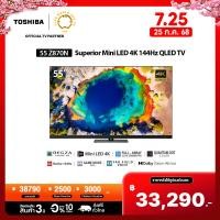 ราคา Toshiba TV 55Z870NP ทีวี 55 นิ้ว Mini-LED 144Hz 4K Ultra HD HDR10+ Far Field Voice control smart TV (22073285045)