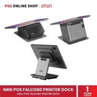 ราคา IMIN Tablet POS Falcon2 Printer Dock แท่นวางเครื่องพิมพ์ความเร็ว สำหรับเครื่องคิดเงินหน้าร้าน (41458439214)