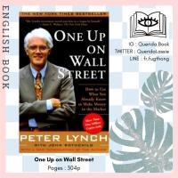 ราคา [Querida] หนังสือภาษาอังกฤษ One Up on Wall Street : How to Use What You Already Know to Make Money in the Market (8811140792)
