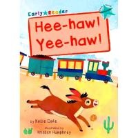 ราคา BBW หนังสือ Early Reader Turquoise: Hee-Haw! Yee-Haw! ISBN: 9781848866928 (29223048035)