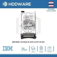ราคา IBM 500GB 7.2K 6Gbps NL SATA 2.5 SFF HS HDD // 81Y9726 // 81Y9727 // 81Y3857 (28828736552)