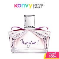 ราคา Lanvin Marry Me EDP น้ำหอมลองแวงสำหรับผู้หญิง กลิ่นหอมอ่อนละมุน สะท้อนให้เห็นถึงความรู้สึกแข็งแรงของความรักและความสุ... (19464853994)