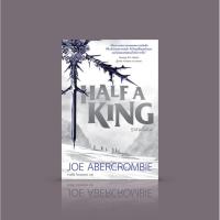 ราคา หนังสือ ราชาครึ่งชีวิต [Half a King] ราชบัลลังก์ การทรยศ การแก้แค้น ลุ้นระทึก หยุดไม่อยู่ (4153412163)