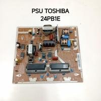 ราคา PSU POWER SUPPLY REGULATOR TV LED TOSHIBA 24PB1E - PSU POWER SUPPLY REGULATOR TV LED TOSHIBA 24PB1E (41014204387)