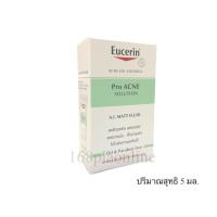 ราคา ✅ถูก/แท้ Eucerin Pro Acne Solution A.I. Matt Fluid 5 ml ยูเซอริน โปร แอคเน่ โซลูชั่น เอ.ไอ. แมท ฟลูอิค ปริมาณสุทธิ 5 มล (9616095905)