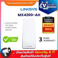 ราคา MX4200-AH LINKSYS VELOP MX4200 TRI-BAND AX4200 MESH ROUTER By Vnix Group (9935392434)