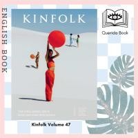 ราคา [Querida] นิตยสาร Kinfolk Volume 47 (22431779008)
