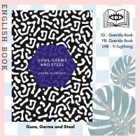 ราคา [Querida] หนังสือภาษาอังกฤษ Guns, Germs and Steel : (Patterns of Life) by Jared Diamond (11917736963)