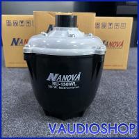 ราคา NANOVA NU-150WL ยูนิตฮอร์น ABS HORN 150W มีลายน์ ปรับได้ 70/100V จำนวน 1 ตัว ฮอร์น 150 วัตต์ มีลายน์ NU150WL (9911192327)