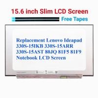 ราคา เปลี่ยน Lenovo Ideapad 330S-15IKB 330S-15ARR 330S-15AST 80JQ 81F5 81F9 หน้าจอ LCD โน้ตบุ๊ค (42669316140)