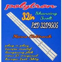 ราคา POLYTRON 32IN LED TV BL BACKLIGHT PLD32D9505 PLD 32D9505 8K 3V (40370956401)