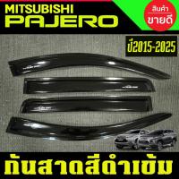 ราคา กันสาด คิ้วกันสาด สีดำเข้ม 4ชิ้น มิตซูบิชิ ปาเจโร่ New Pajero 2015 2016 2017 2018 2019 2020 ใส่ร่วมกันได้ A (9926057818)