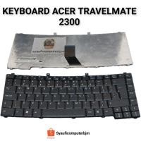 ราคา ACER TRAVELMATE 2300 KEYBOARD ACER Travelmate 2300, 2310, 2410, 2420, 2430, 2440 Keyboard (40164748879)