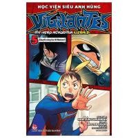 ราคา หนังสือ - Vigilantes Superhero Academy - My Hero Academia เถื่อน - เล่ม 5: ทริปธุรกิจเพื่อ Naniwa! (28000040493)
