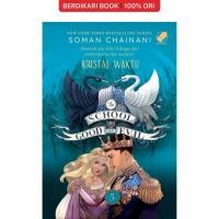 ราคา Berdikari - The School for Good and Evil 5 - Crystal Time - Gramedia (26091386908)