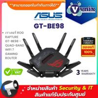 ราคา Asus GT-BE98 เราเตอร์ ROG RAPTURE GT-BE98 - QUAD-BAND WIFI 7 GAMING ROUTER By Vnix Group (26463610219)