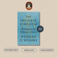 ราคา หนังสือนําเข้า The Invisible Kingdom: Reimagining Illnessเรื้อรัง โดย Meghan ORourke (ปกแข็งต้นฉบับ) (42272714869)