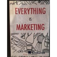 ราคา Everything Is Marketing เหมาะสำหรับคนที่มองทุกเรื่อง เป็นเรื่อง "การตลาด" ผู้เขียน ดำรงค์ วงษ์โชติปิ่นทอง (5795078782)