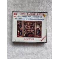 ราคา แผ่น Cd (3CD) Super Bargain Boxes The Naxos Collection 31 Choral Classics for Meditation&Relaxing แผ่นซีดีมือสอง (26140550995)