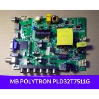 ราคา MB - Polytron PLD 32T7511 LED TV เมนบอร์ด - PLD32T7511G (43114341817)