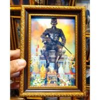 ราคา กรอบรูป พระนเรศวรมหาราช ขนาด13x19 ซม. (22067017329)