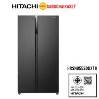 ราคา ตู้เย็น SIDE BY SIDE HITACHI รุ่น HRSN9552DDXTH 18.5 คิว สีดาร์ค ไอนอคซ์ อินเวอร์เตอร์ (44072251036)