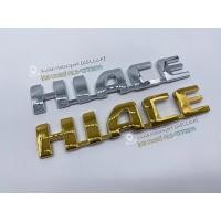 ราคา สัญลักษณ์โลโก้ Toyota HIACE ด้านหลัง Tailtage Wording Emblem Toyota Commuter Van HIACE Letter Chrome / Gold HIACE (23069043530)
