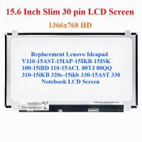 ราคา เปลี่ยน Lenovo Ideapad V110-15AST-15IAP-15IKB-15ISK 100-15iBD 110-15ACL 80TJ 80QQ 310-15iKB 320c-15ikb 330-15AST 330 หน้าจอ LCD (40869880946)