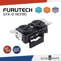 ราคา FURUTECH GTX-D NCF(R) 20A 125V / Rodium / ปลั๊กผนัง Furutech GTX-D NCF (R) / รับประกันคุณภาพโดย Clef Audio / AUDIOMATE (3050748731)