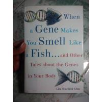 ราคา หนังสือ When a gene that makes you smell like a fish - and other tales about the genes in your body (10153277056)