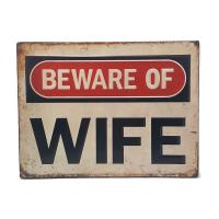 ราคา ป้ายสังกะสีวินเทจ Beware Of Wife (ปั๊มนูน) (1028194300)