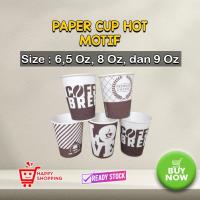 ราคา [เนื้อหา 50 ชิ้น] Paper Hot Cup Motif / ถ้วยกระดาษเครื่องดื่มร้อน 6.5 ออนซ์ 8 ออนซ์ 9 ออนซ์ (22815149604)